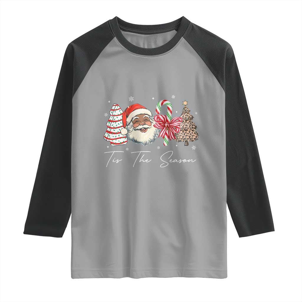 Funny Black Christmas Raglan Shirt Tis The Season African American Santa TS11 Sport Gray Black Print Your Wear