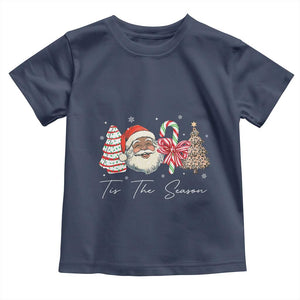 Funny Black Christmas Toddler T Shirt Tis The Season African American Santa TS11 Navy Print Your Wear