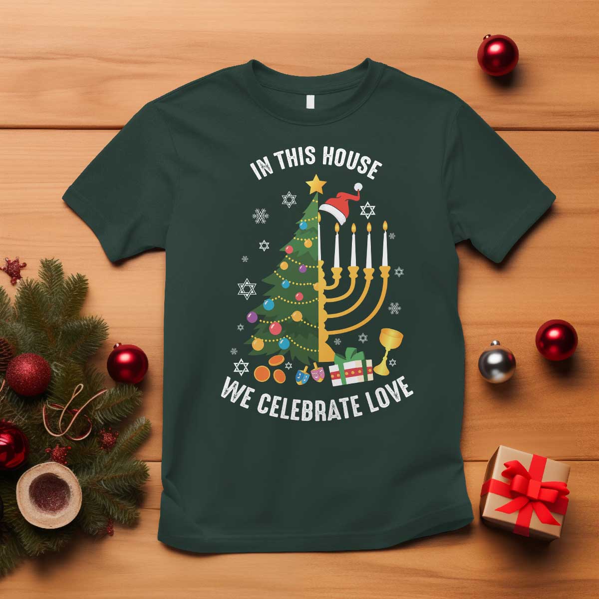 Funny Chrismukkah Hanukkah Christmas T Shirt In This House We Celebrate Love Xmas Tree Menorah TS11 Dark Forest Green Print Your Wear