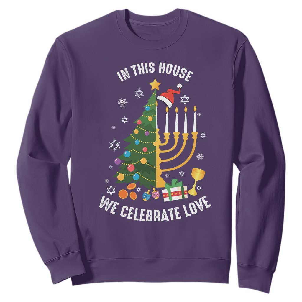 Funny Chrismukkah Hanukkah Christmas Sweatshirt In This House We Celebrate Love Xmas Tree Menorah TS11 Purple Print Your Wear