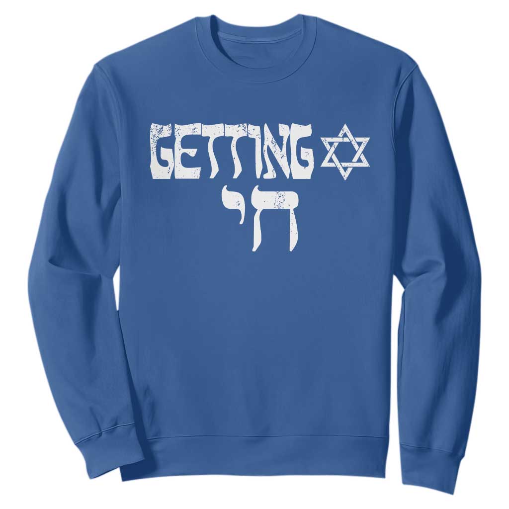 Funny Hebrew Sweatshirt Getting Chai Jewish Vintage David Star TS11 Royal Blue Print Your Wear