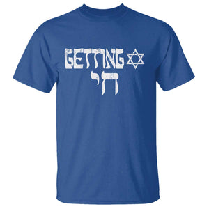 Funny Hebrew T Shirt Getting Chai Jewish Vintage David Star TS11 Royal Blue Print Your Wear