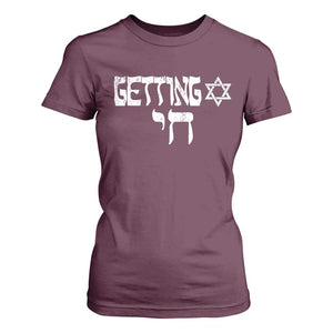 Funny Hebrew T Shirt For Women Getting Chai Jewish Vintage David Star TS11 Maroon Print Your Wear