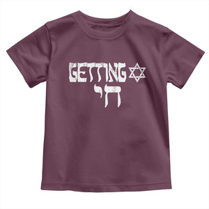 Funny Hebrew Toddler T Shirt Getting Chai Jewish Vintage David Star TS11 Maroon Print Your Wear