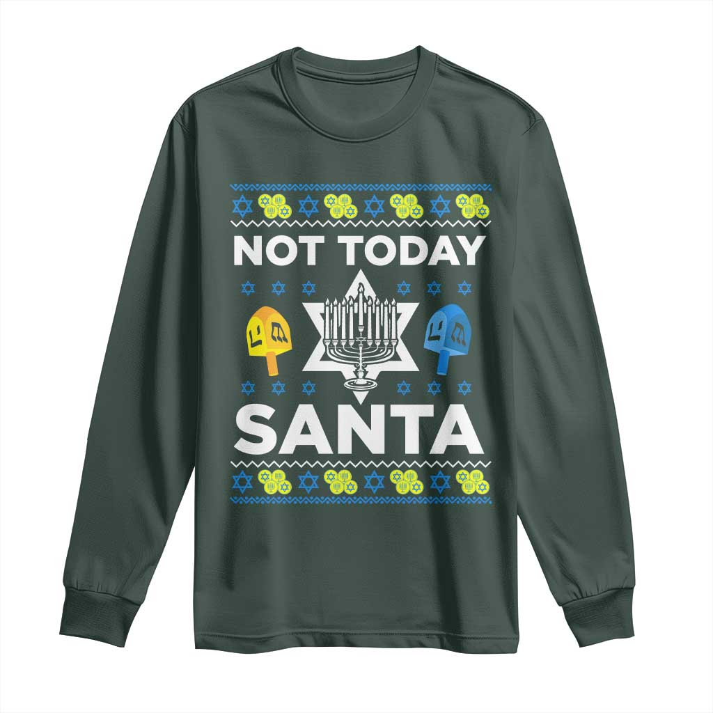 Funny Jewish Hanukkah Long Sleeve Shirt Not Today Santa Hebrew David Star TS11 Dark Forest Green Print Your Wear