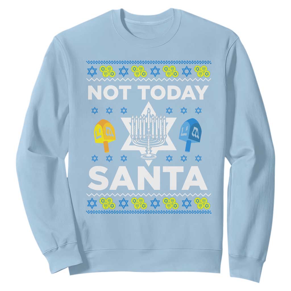Funny Jewish Hanukkah Sweatshirt Not Today Santa Hebrew David Star TS11 Light Blue Print Your Wear