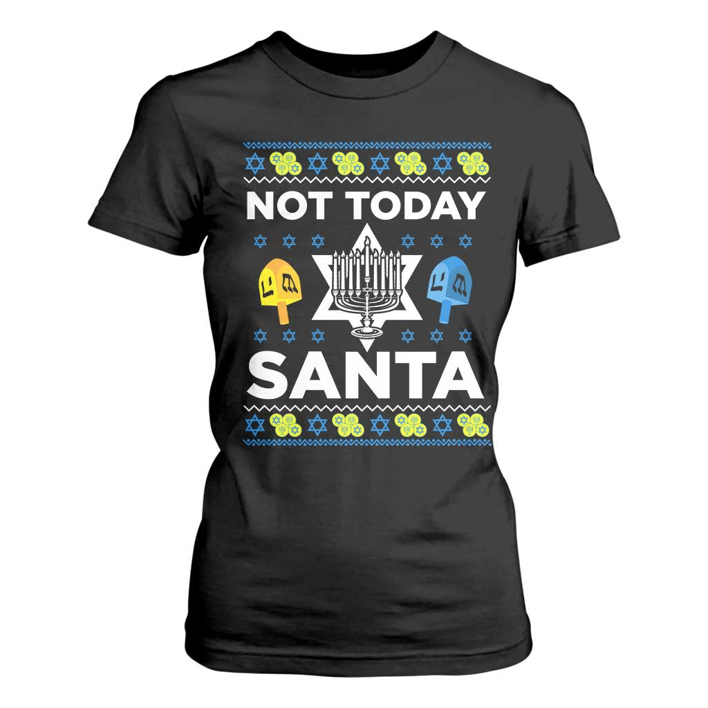 Funny Jewish Hanukkah T Shirt For Women Not Today Santa Hebrew David Star TS11 Black Print Your Wear