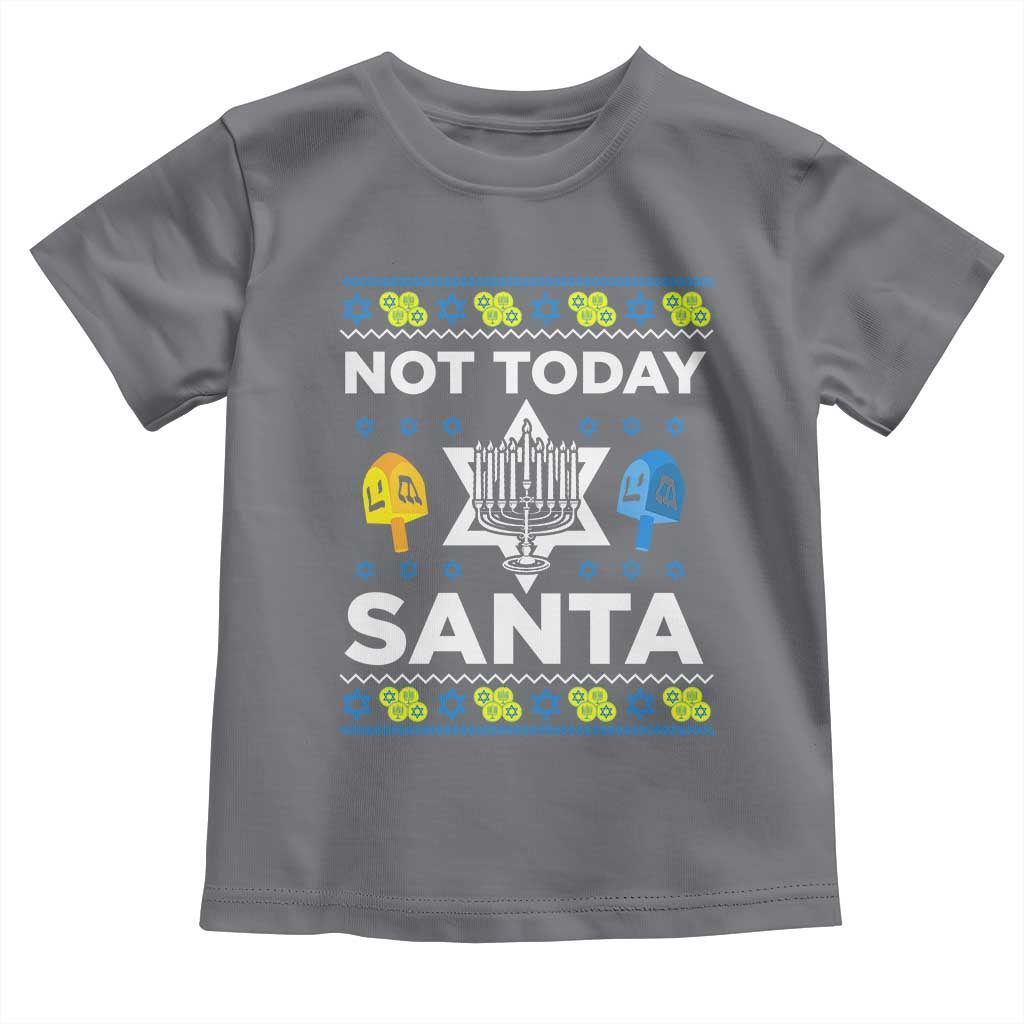 Funny Jewish Hanukkah Toddler T Shirt Not Today Santa Hebrew David Star TS11 Charcoal Print Your Wear
