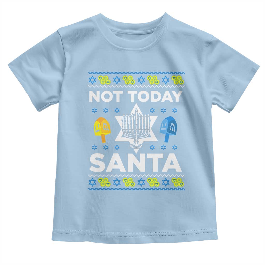 Funny Jewish Hanukkah Toddler T Shirt Not Today Santa Hebrew David Star TS11 Light Blue Print Your Wear
