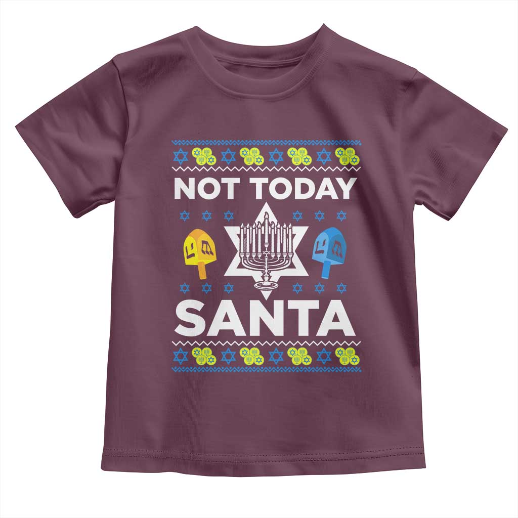 Funny Jewish Hanukkah Toddler T Shirt Not Today Santa Hebrew David Star TS11 Maroon Print Your Wear