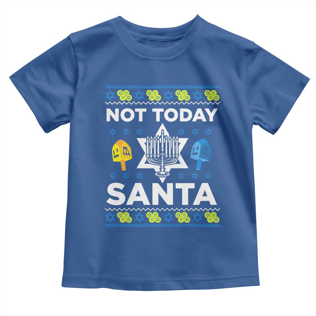 Funny Jewish Hanukkah Toddler T Shirt Not Today Santa Hebrew David Star TS11 Royal Blue Print Your Wear