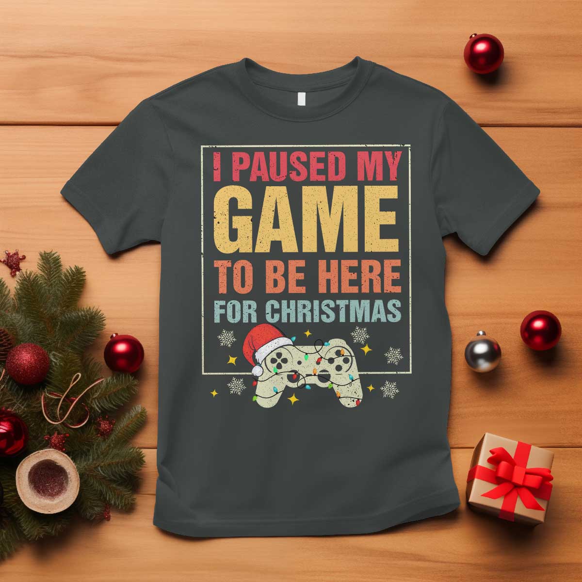 Funny Christmas Gaming T Shirt I Paused My Game To Be Here For Christmas TS11 Dark Heather Print Your Wear
