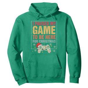 Funny Christmas Gaming Hoodie I Paused My Game To Be Here For Christmas TS11 Irish Green Print Your Wear