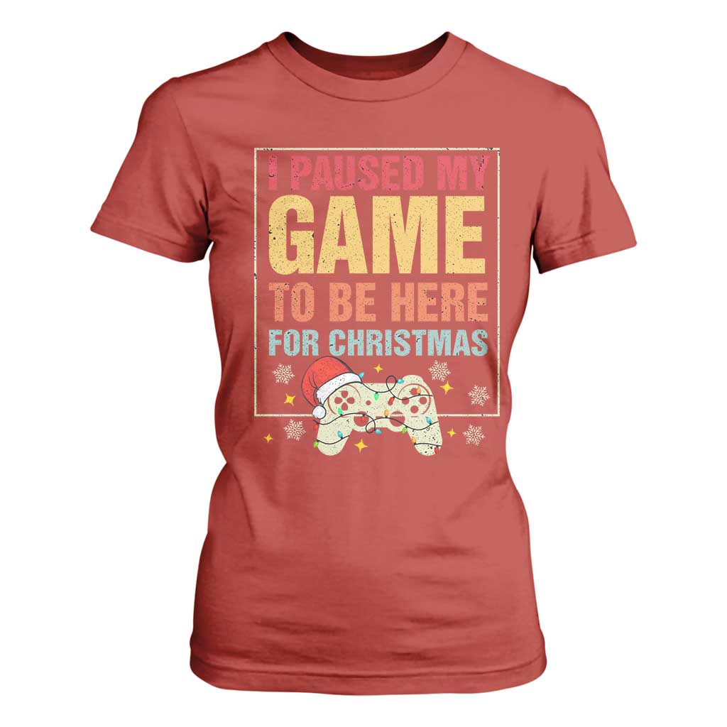 Funny Christmas Gaming T Shirt For Women I Paused My Game To Be Here For Christmas TS11 Red Print Your Wear