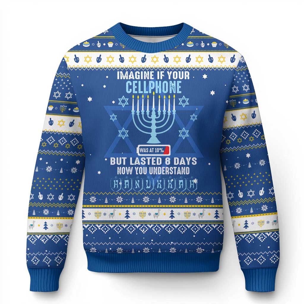 Funny Imagine If Your Cellphone Was At 10% But Lasted 8 Days Menorah Hanukkah Ugly Sweater TS11 Blue White Print Your Wear