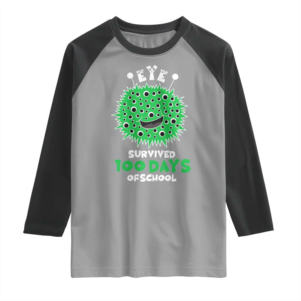 Funny Monster Virus Eye Survived 100 Days Of School Raglan Shirt TS11 Sport Gray Black Print Your Wear