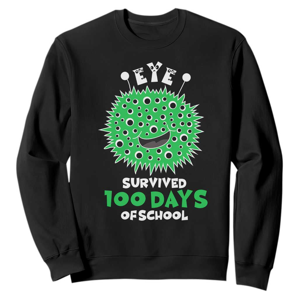 Funny Monster Virus Eye Survived 100 Days Of School Sweatshirt TS11 Black Print Your Wear