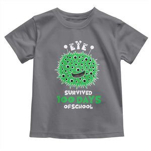 Funny Monster Virus Eye Survived 100 Days Of School Toddler T Shirt TS11 Charcoal Print Your Wear