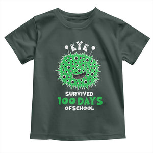 Funny Monster Virus Eye Survived 100 Days Of School Toddler T Shirt TS11 Dark Forest Green Print Your Wear