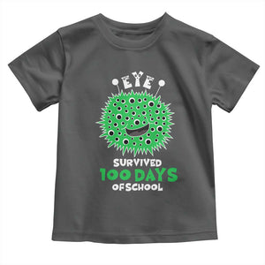 Funny Monster Virus Eye Survived 100 Days Of School Toddler T Shirt TS11 Dark Heather Print Your Wear