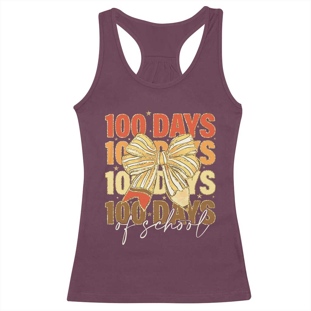 100 Days Of School Coquette Pencil Bow Racerback Tank Top TS11 Maroon Print Your Wear