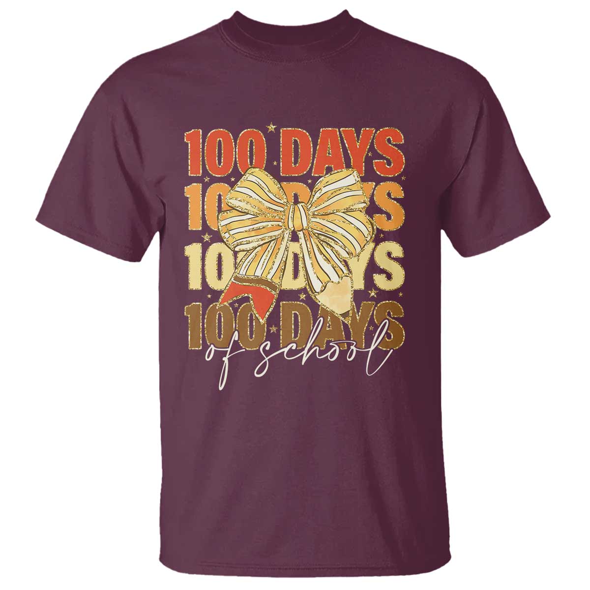 100 Days Of School Coquette Pencil Bow T Shirt TS11 Maroon Print Your Wear