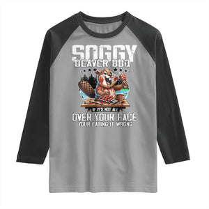 Funny Beaver Grilling Raglan Shirt Soggy Beaver BBQ It's Not All Over Your Face TS11 Sport Gray Black Print Your Wear