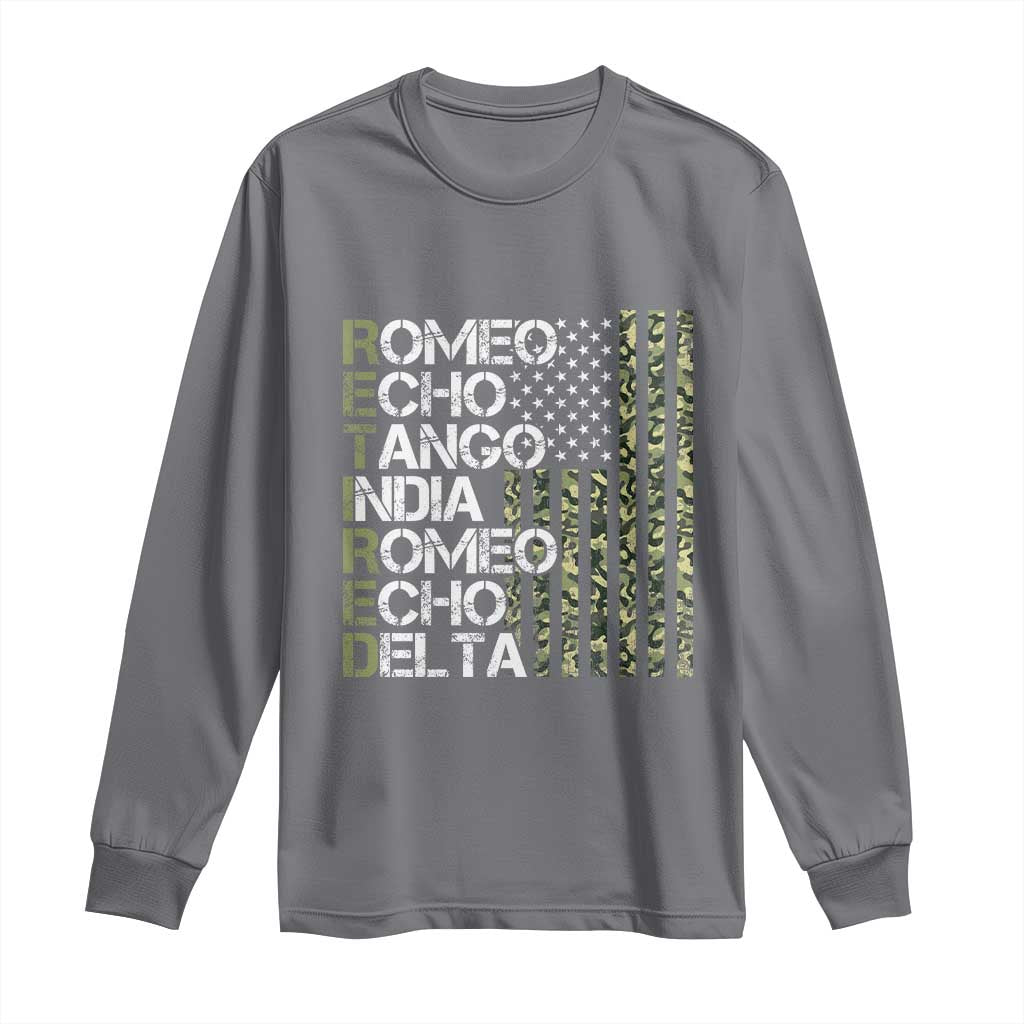 Funny Retired Military Phonetic Alphabet Retirement Long Sleeve Shirt Vintage Camouflage Flag TS11 Charcoal Print Your Wear
