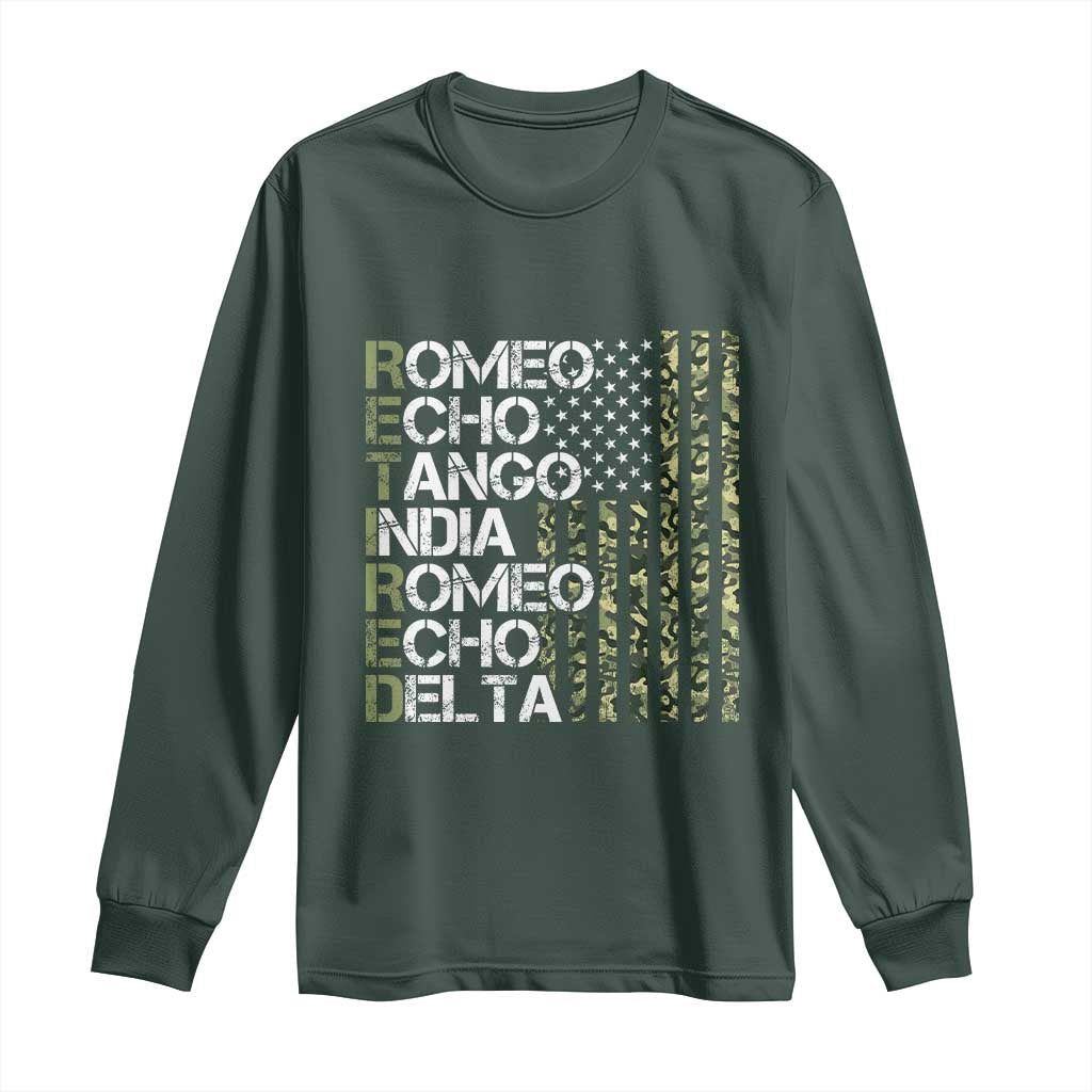 Funny Retired Military Phonetic Alphabet Retirement Long Sleeve Shirt Vintage Camouflage Flag TS11 Dark Forest Green Print Your Wear