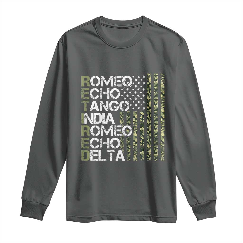 Funny Retired Military Phonetic Alphabet Retirement Long Sleeve Shirt Vintage Camouflage Flag TS11 Dark Heather Print Your Wear