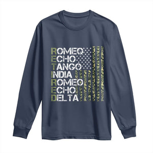Funny Retired Military Phonetic Alphabet Retirement Long Sleeve Shirt Vintage Camouflage Flag TS11 Navy Print Your Wear