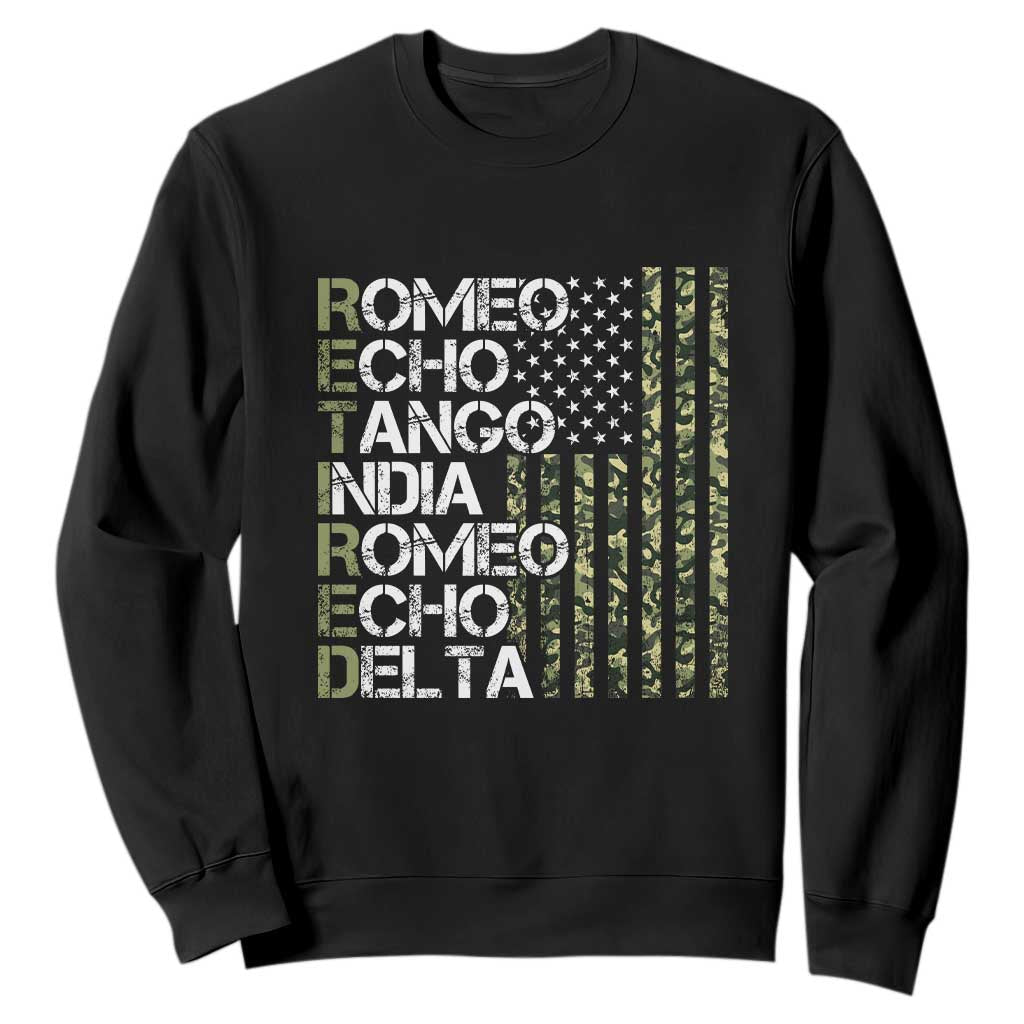 Retired 2025 Military Phonetic Alphabet Retirement Sweatshirt Vintage Camouflage Flag TS11 Black Print Your Wear