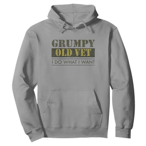 Funny Grumpy Old Vet I Do What I Want Hoodie Military Veteran TS11 Sport Gray Print Your Wear