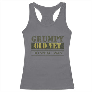 Funny Grumpy Old Vet I Do What I Want Racerback Tank Top Military Veteran TS11 Charcoal Print Your Wear