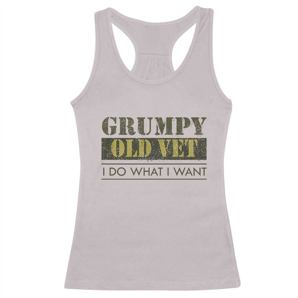 Funny Grumpy Old Vet I Do What I Want Racerback Tank Top Military Veteran TS11 Ice Gray Print Your Wear