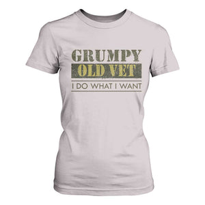 Funny Grumpy Old Vet I Do What I Want T Shirt For Women Military Veteran TS11 Ice Gray Print Your Wear