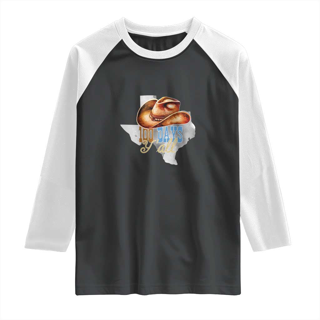Funny 100th Day Of School Cowboy Raglan Shirt 100 Days Y'all TX map TS11 Black White Print Your Wear