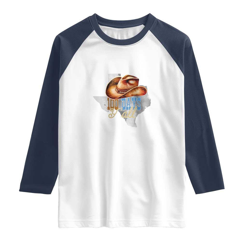 Funny 100th Day Of School Cowboy Raglan Shirt 100 Days Y'all TX map TS11 White Navy Print Your Wear