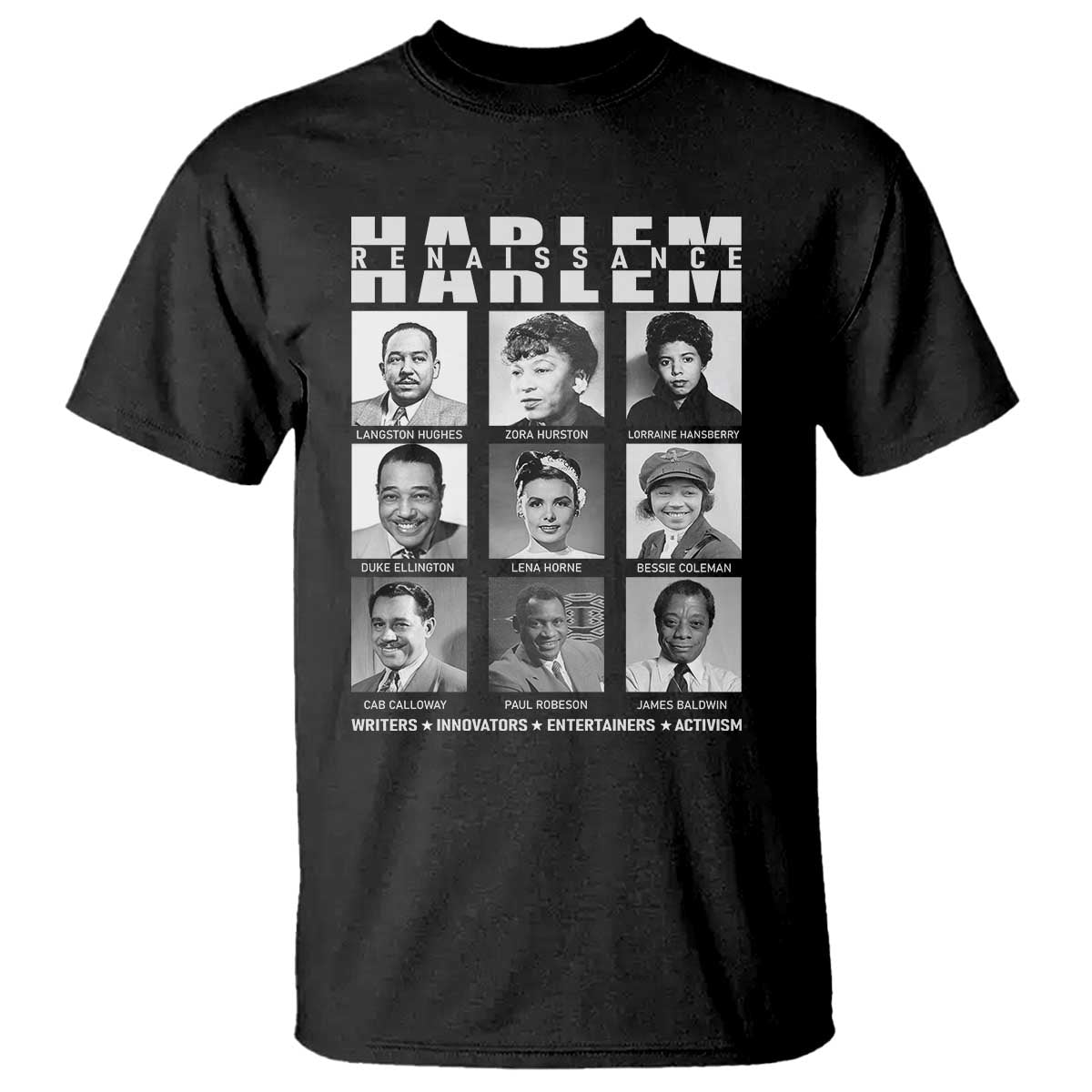 Harlem Renaissance T Shirt Black Writers Innovators Entertainers Activism Black History Month TS11 Black Print Your Wear
