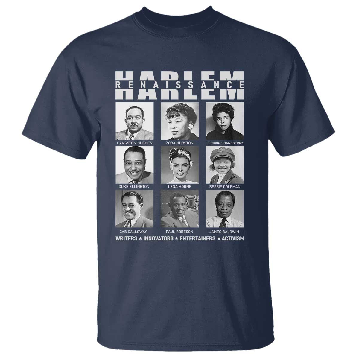 Harlem Renaissance T Shirt Black Writers Innovators Entertainers Activism Black History Month TS11 Navy Print Your Wear