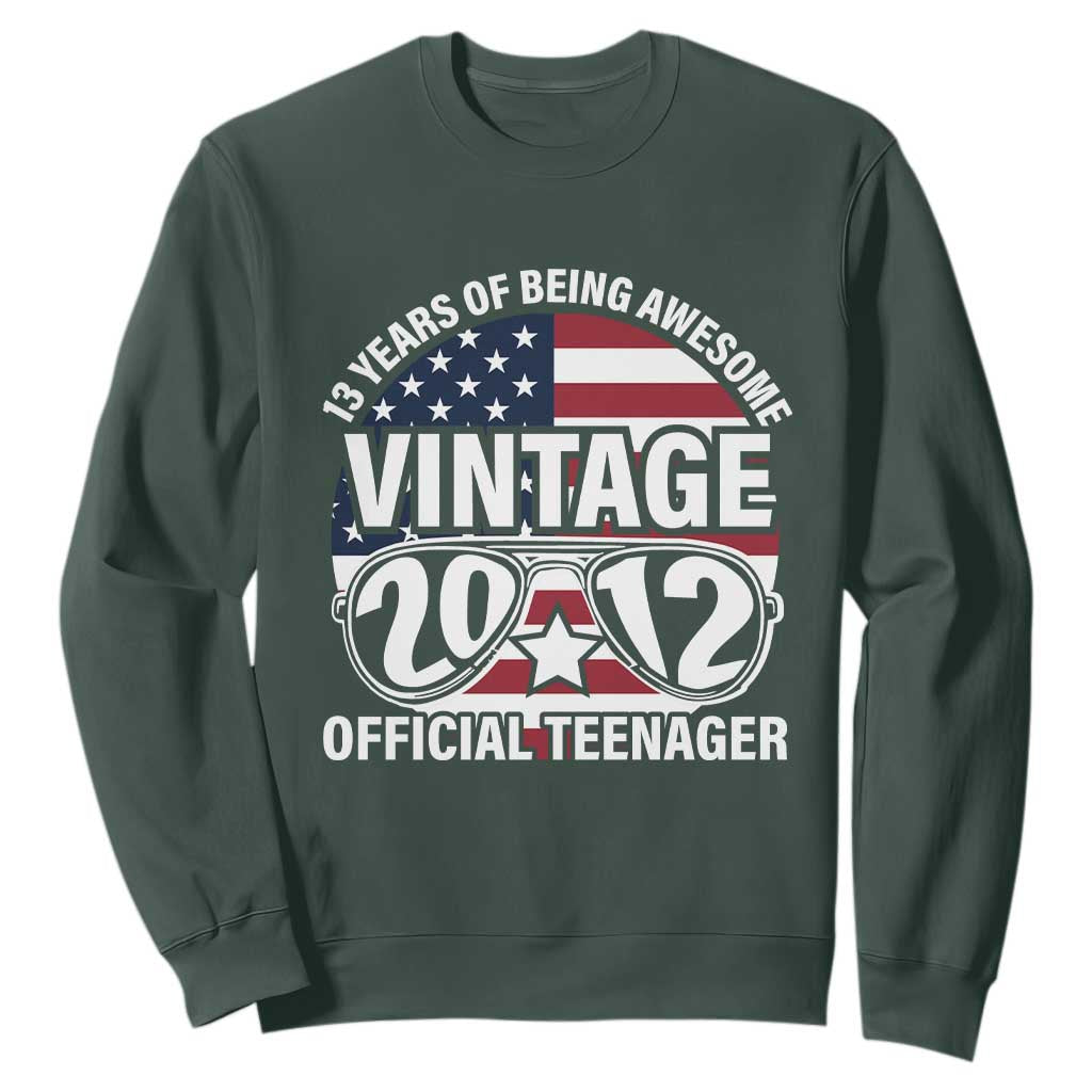 Funny 13th Birthday Sweatshirt Vintage 2012 Official Teenager 13 Years Of Being Awesome USA Flag Sunglasses TS11 Dark Forest Green Print Your Wear
