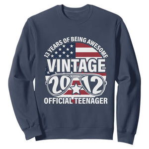 Funny 13th Birthday Sweatshirt Vintage 2012 Official Teenager 13 Years Of Being Awesome USA Flag Sunglasses TS11 Navy Print Your Wear