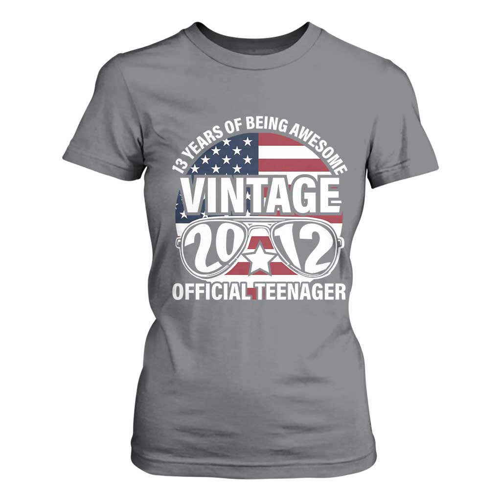 Funny 13th Birthday T Shirt For Women Vintage 2012 Official Teenager 13 Years Of Being Awesome USA Flag Sunglasses TS11 Charcoal Print Your Wear