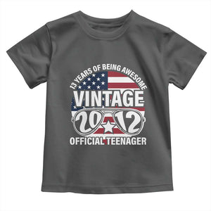Funny 13th Birthday Toddler T Shirt Vintage 2012 Official Teenager 13 Years Of Being Awesome USA Flag Sunglasses TS11 Dark Heather Print Your Wear
