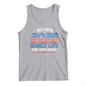 Funny Retirement Tank Top Retired 2025 I Worked My Whole Life For This Shirt USA Flag TS11 Athletic Heather Print Your Wear