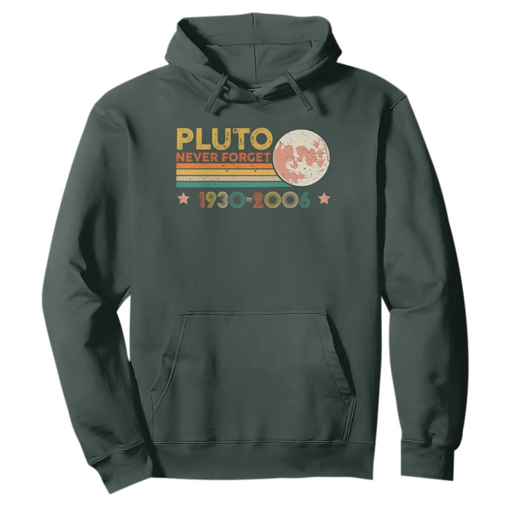 Funny Never Forget Pluto 1930 2006 Hoodie Retro Stripes TS11 Dark Forest Green Print Your Wear