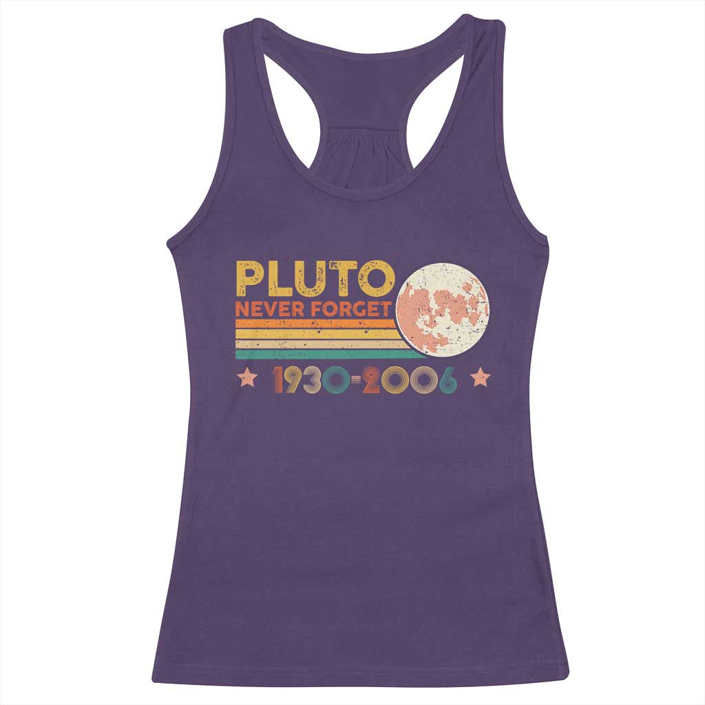 Funny Never Forget Pluto 1930 2006 Racerback Tank Top Retro Stripes TS11 Purple Print Your Wear