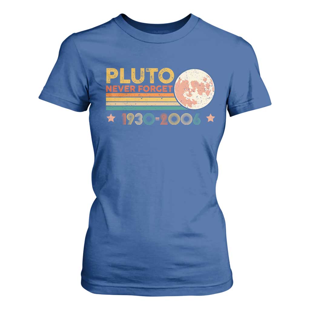 Funny Never Forget Pluto 1930 2006 T Shirt For Women Retro Stripes TS11 Royal Blue Print Your Wear