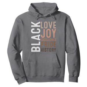 Black Love Joy Excellence Pride History Hoodie Proud African American TS11 Charcoal Print Your Wear