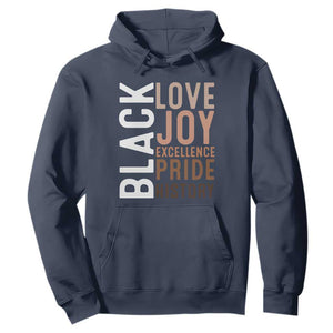 Black Love Joy Excellence Pride History Hoodie Proud African American TS11 Navy Print Your Wear